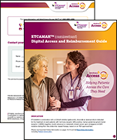 ETCAMAH Access and Reimbursement Guide ETCAMAH Access and Reimbursement Guide